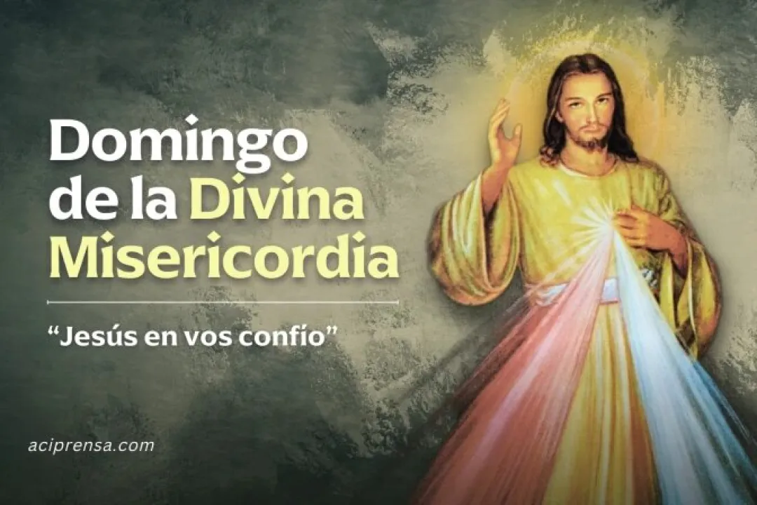 Hoy se celebra el Domingo de la Divina Misericordia